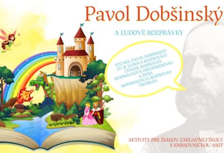 Pavol Dobšinský a ľudové rozprávky