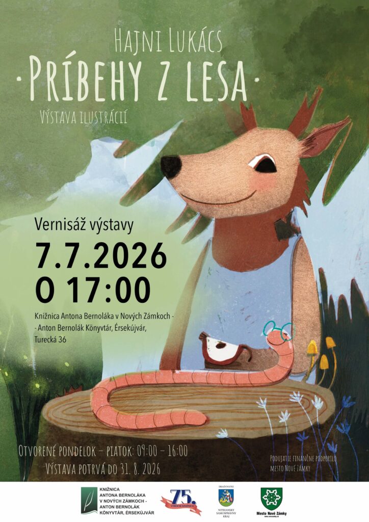 Výstava – Hajni Lukács - Príbehy z lesa